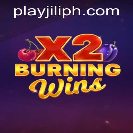 Explore the Exciting World of BurningWinsX2 and JiliPH Login