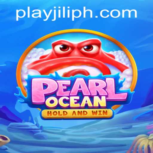 Exploring the Exciting World of PearlOcean and JiliPH Login